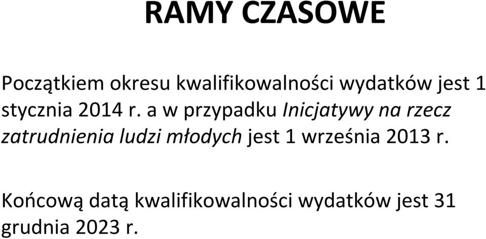 a w przypadku Inicjatywy na rzecz zatrudnienia ludzi