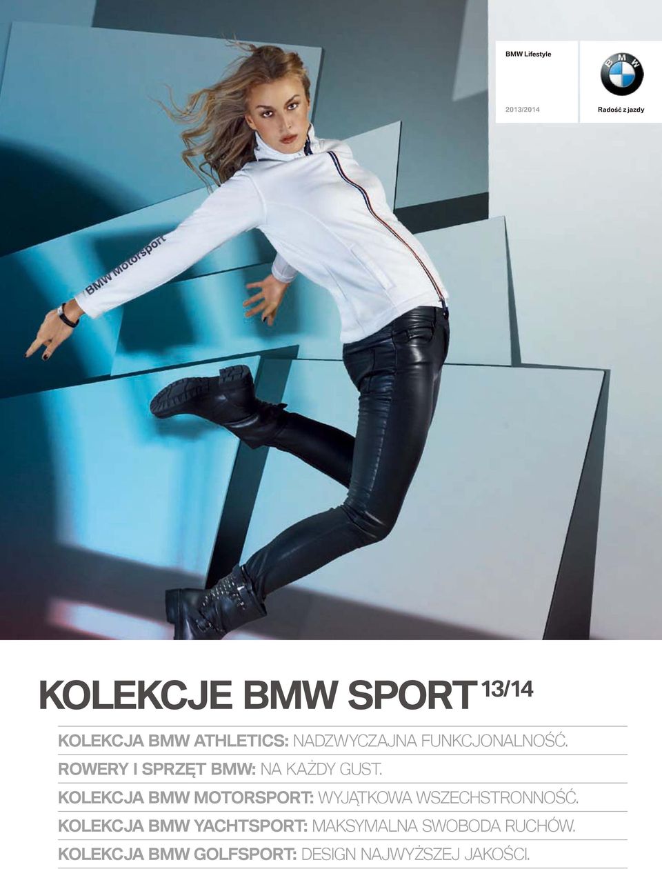 KOLEKCJA BMW MOTORSPORT: WYJĄTKOWA WSZECHSTRONNOŚĆ.