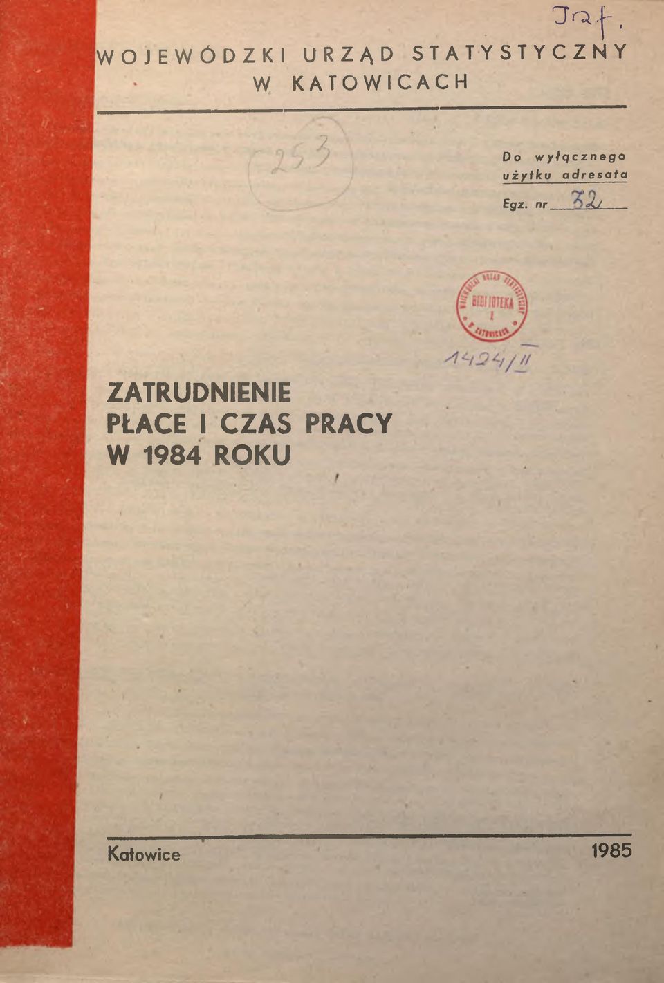 wyłącznego użytku adresata Egz- n r..'.