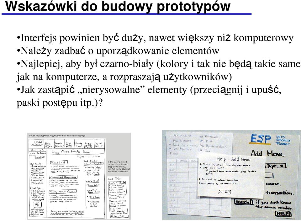 czarno-biały (kolory i tak nie będą takie same jak na komputerze, a rozpraszają