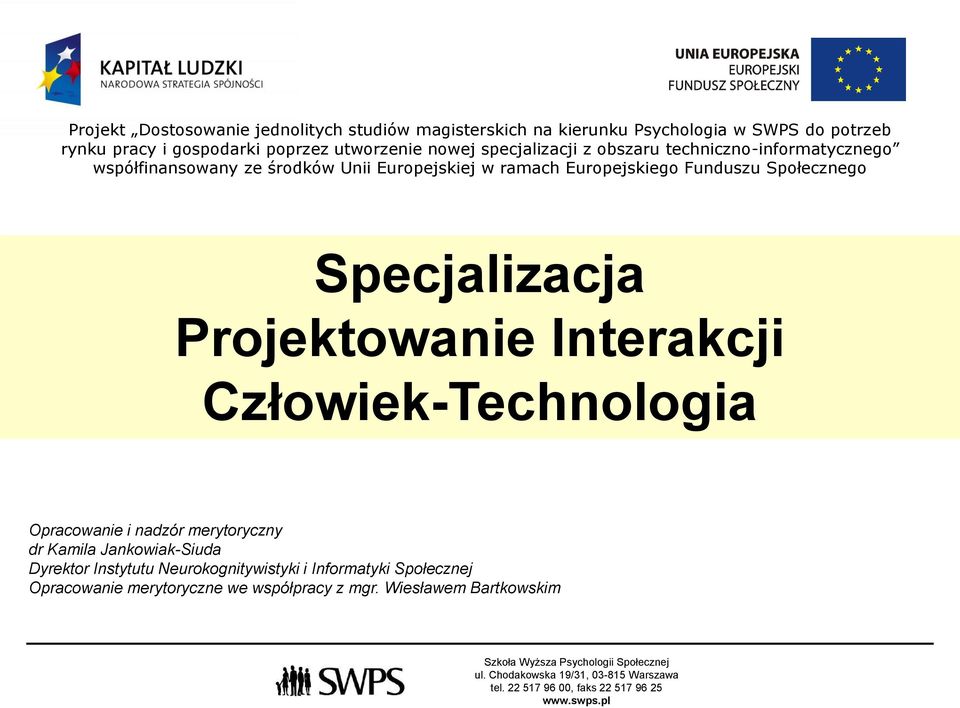 Dyrektor Instytutu Neurokognitywistyki i Informatyki