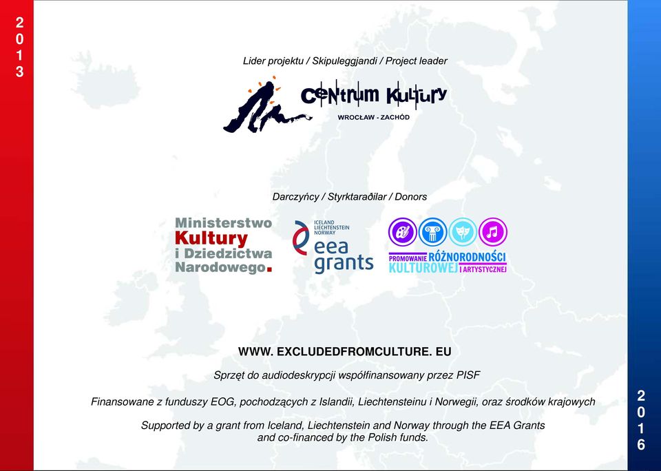 EOG, pochodzących z Islandii, Liechtensteinu i Norwegii, oraz środków krajowych