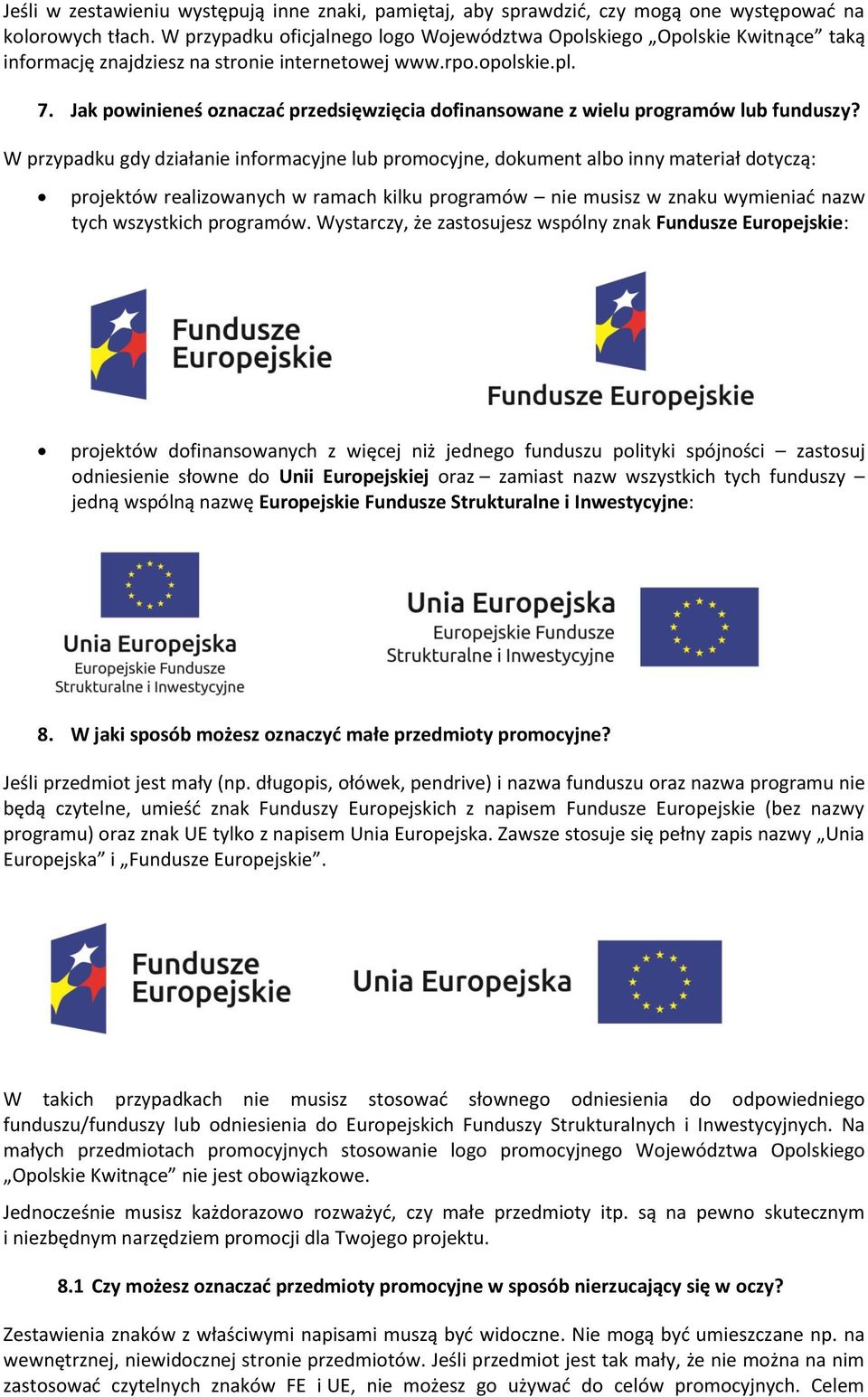 Jak powinieneś oznaczać przedsięwzięcia dofinansowane z wielu programów lub funduszy?