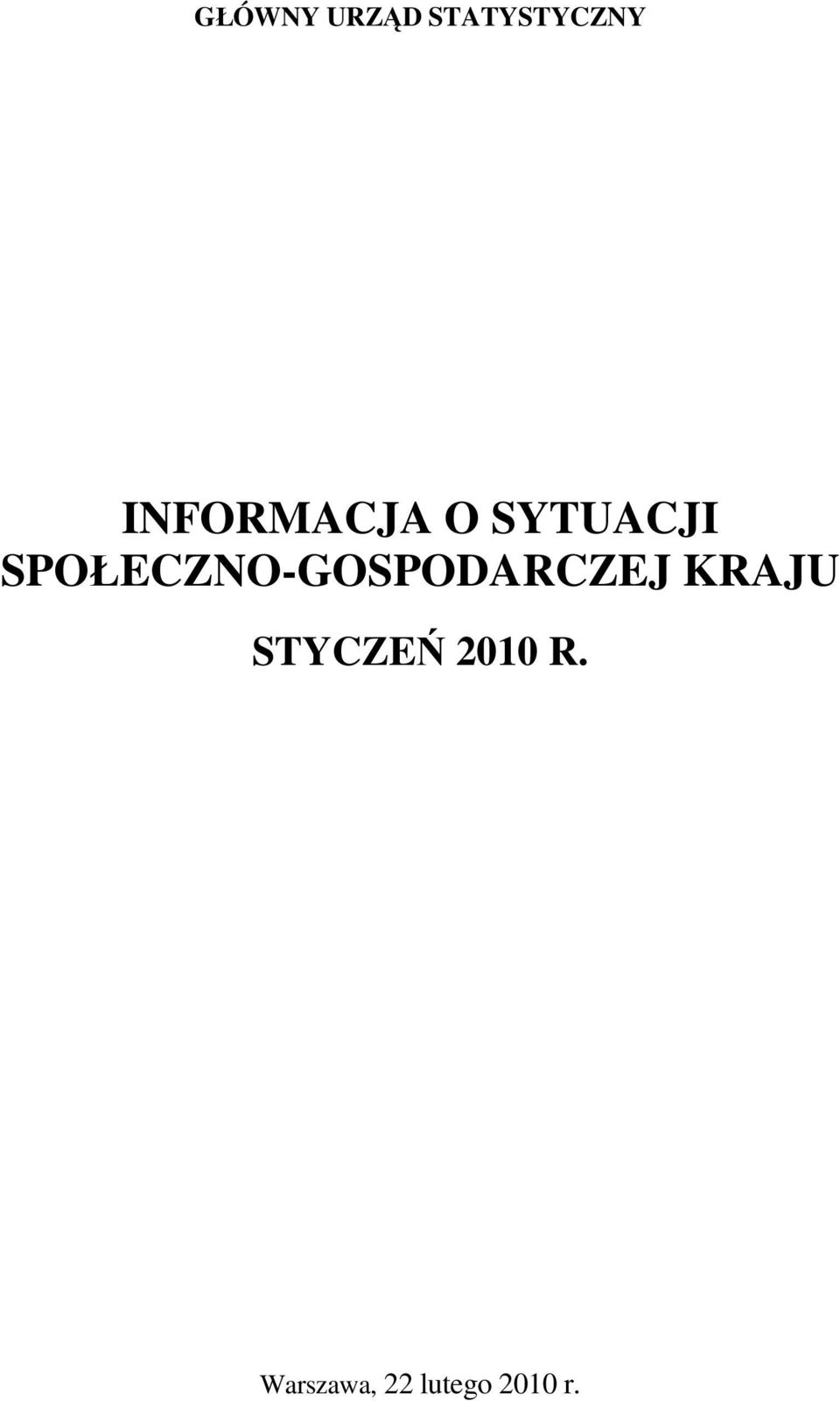 SPOŁECZNO-GOSPODARCZEJ KRAJU