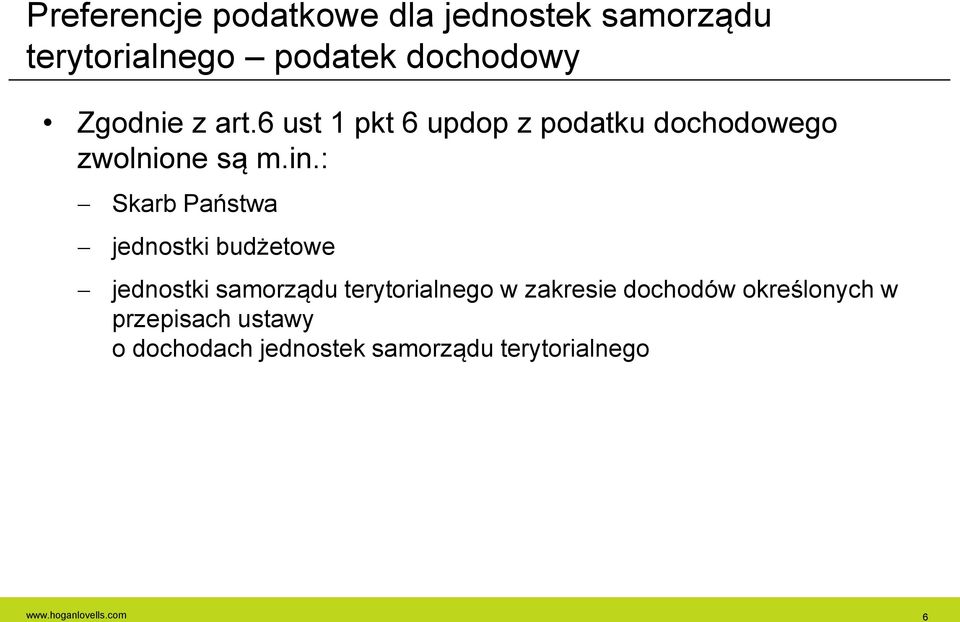 : Skarb Państwa jednostki budżetowe jednostki samorządu terytorialnego w zakresie