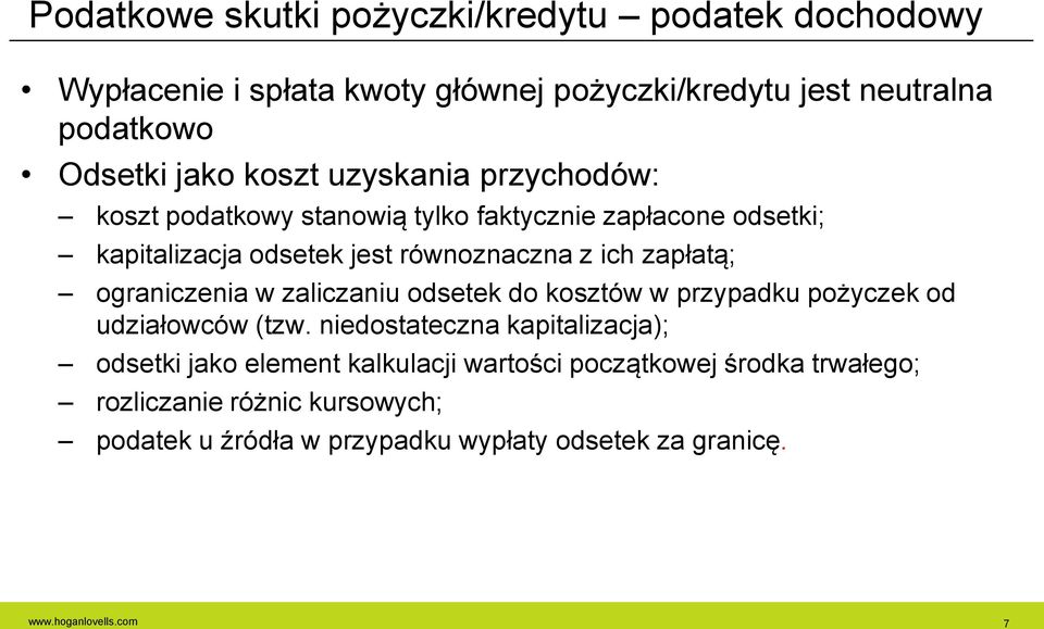 ograniczenia w zaliczaniu odsetek do kosztów w przypadku pożyczek od udziałowców (tzw.