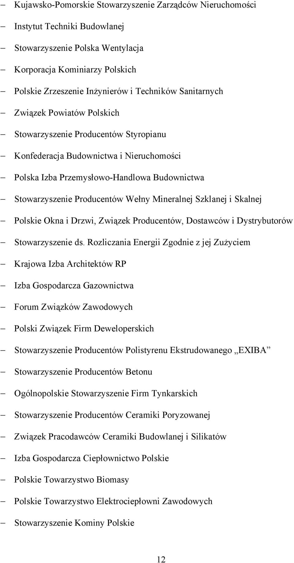 Mineralnej Szklanej i Skalnej Polskie Okna i Drzwi, Związek Producentów, Dostawców i Dystrybutorów Stowarzyszenie ds.