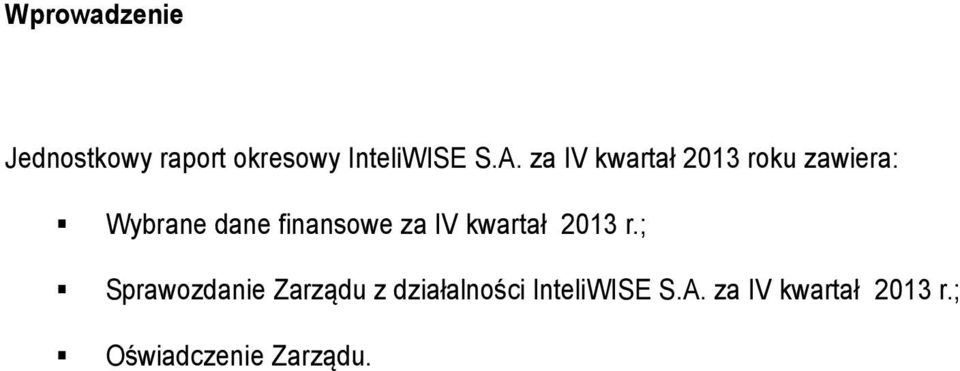 za IV kwartał 2013 r.