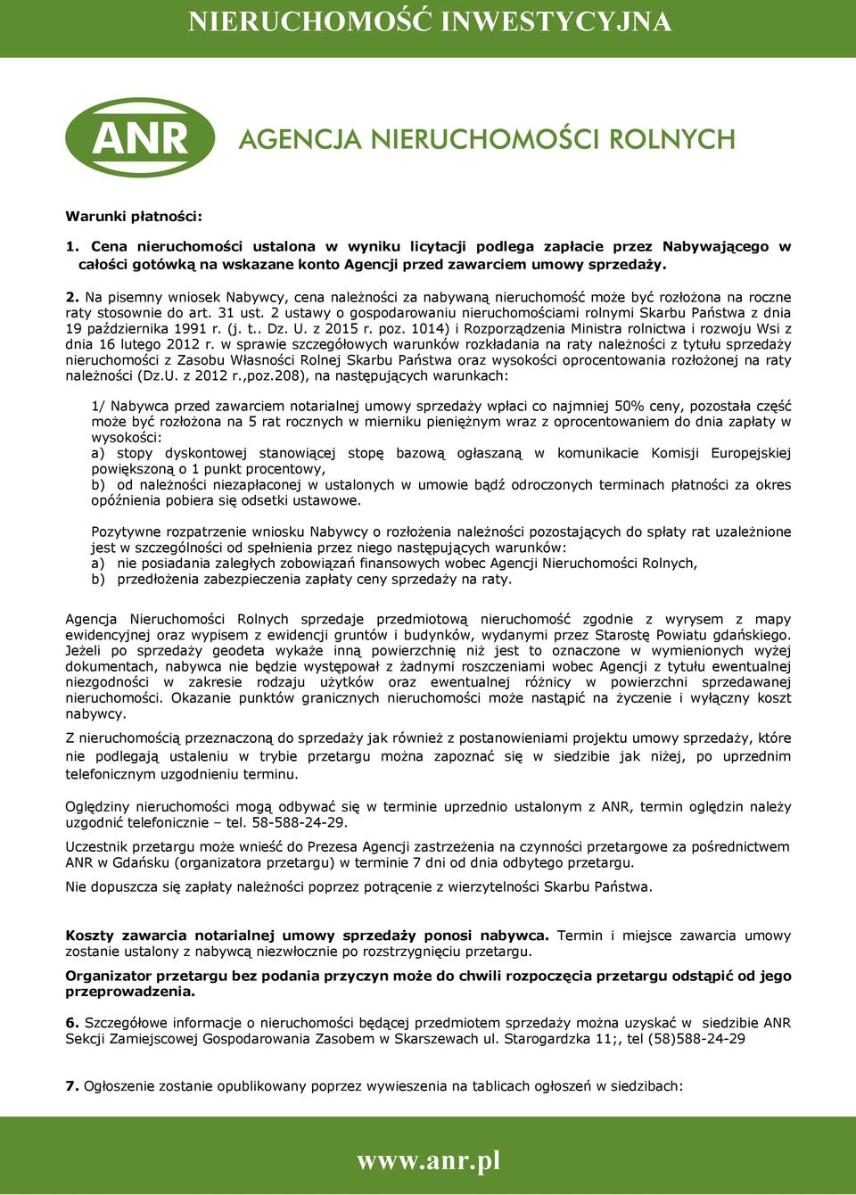 2 ustawy o gospodarowaniu nieruchomościami rolnymi Skarbu Państwa z dnia 19 października 1991 r. (j. t.. Dz. U. z 2015 r. poz.