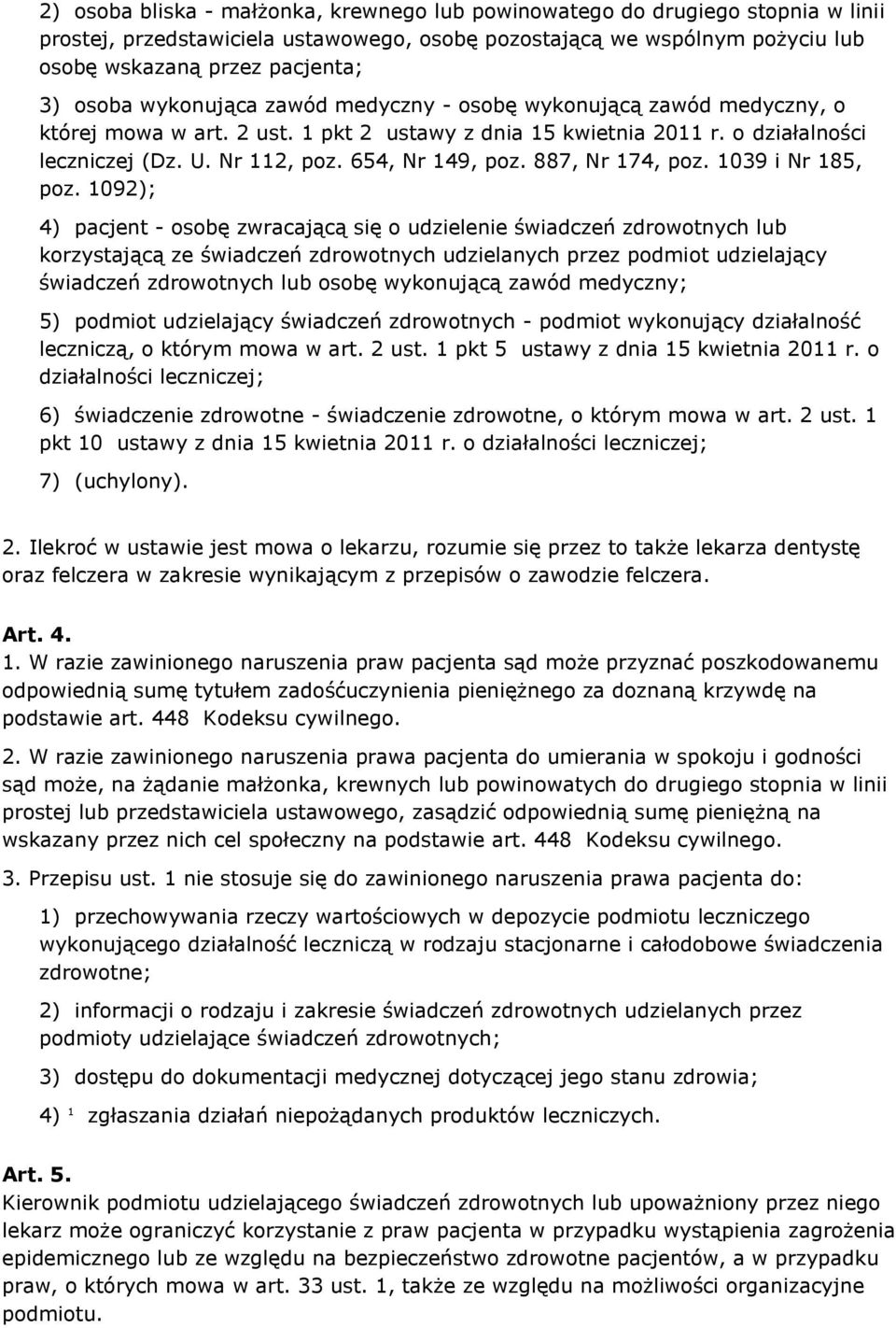 654, Nr 149, poz. 887, Nr 174, poz. 1039 i Nr 185, poz.