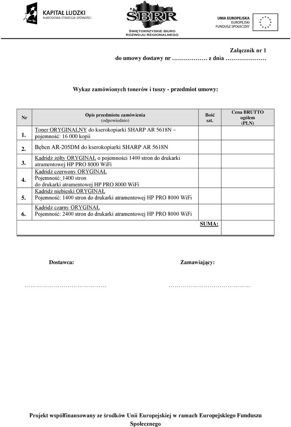 Kadridż żółty ORYGINAŁ o pojemności 1400 stron do drukarki atramentowej HP PRO 8000 WiFi Kadridż czerwony ORYGINAŁ Pojemność: 1400 stron do drukarki atramentowej HP PRO 8000