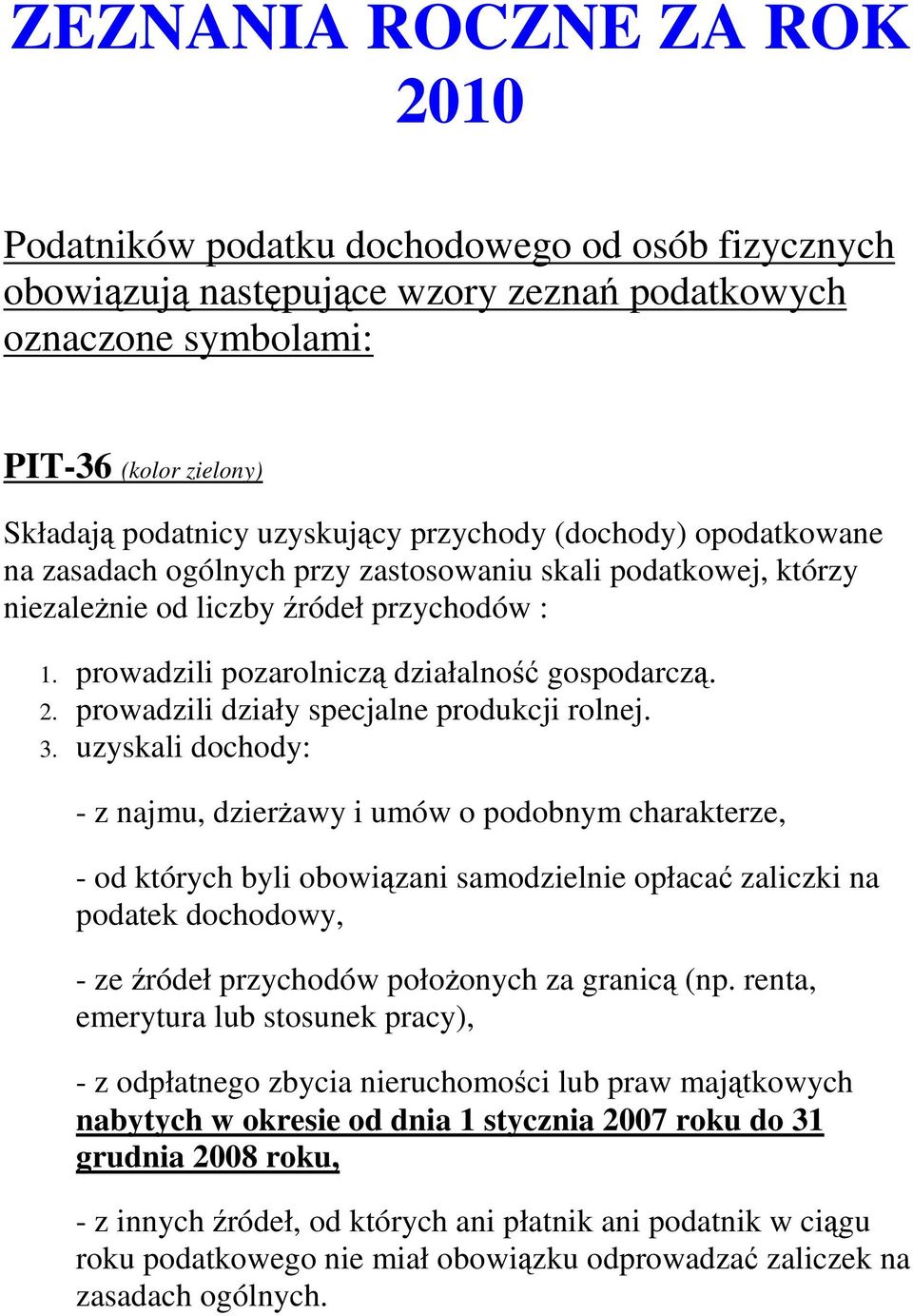 prowadzili działy specjalne produkcji rolnej. 3.