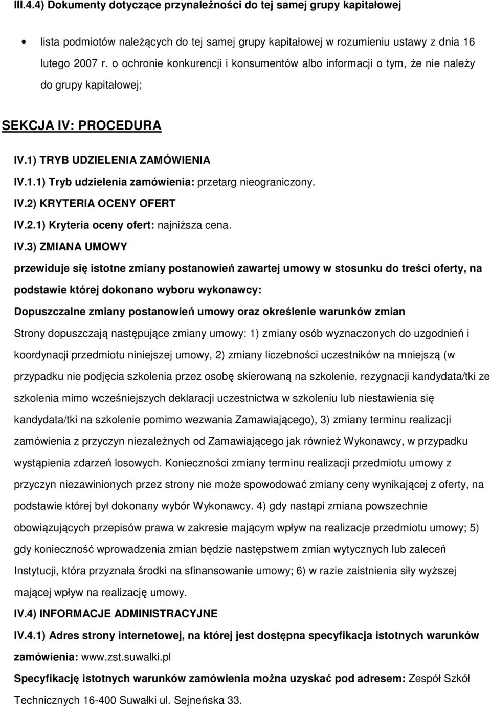 2.1) Kryteria ceny fert: najniższa cena. IV.