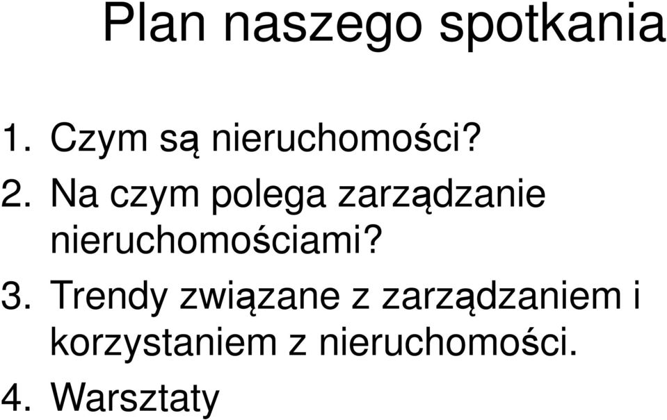 Na czym polega zarządzanie nieruchomościami?