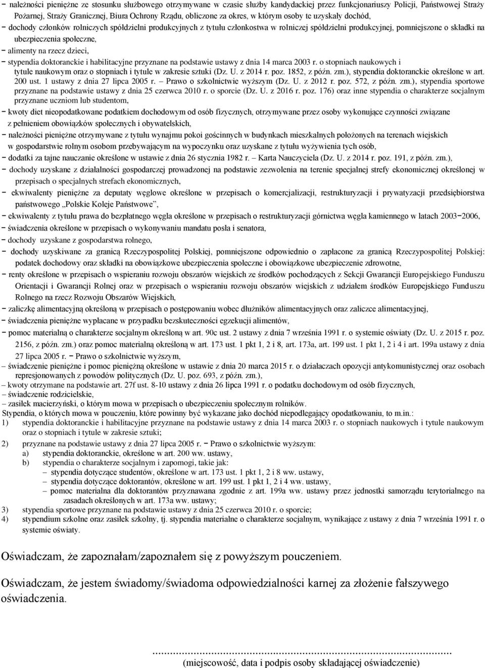 społeczne, alimenty na rzecz dzieci, stypendia doktoranckie i habilitacyjne przyznane na podstawie ustawy z dnia 14 marca 2003 r.