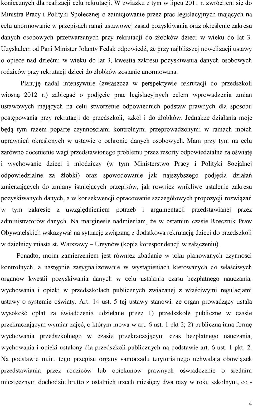 danych osobowych przetwarzanych przy rekrutacji do żłobków dzieci w wieku do lat 3.