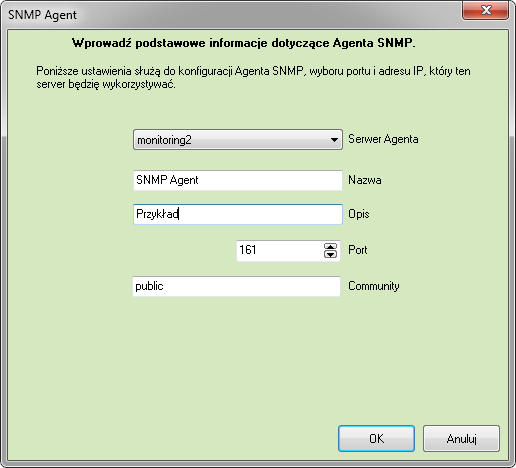 4.1.2 Serwer SNMP Agent Po wybraniu serwera SNMP, otworzy się okno, w którym należy wprowadzić podstawowe informacje dotyczące Agenta SNMP.