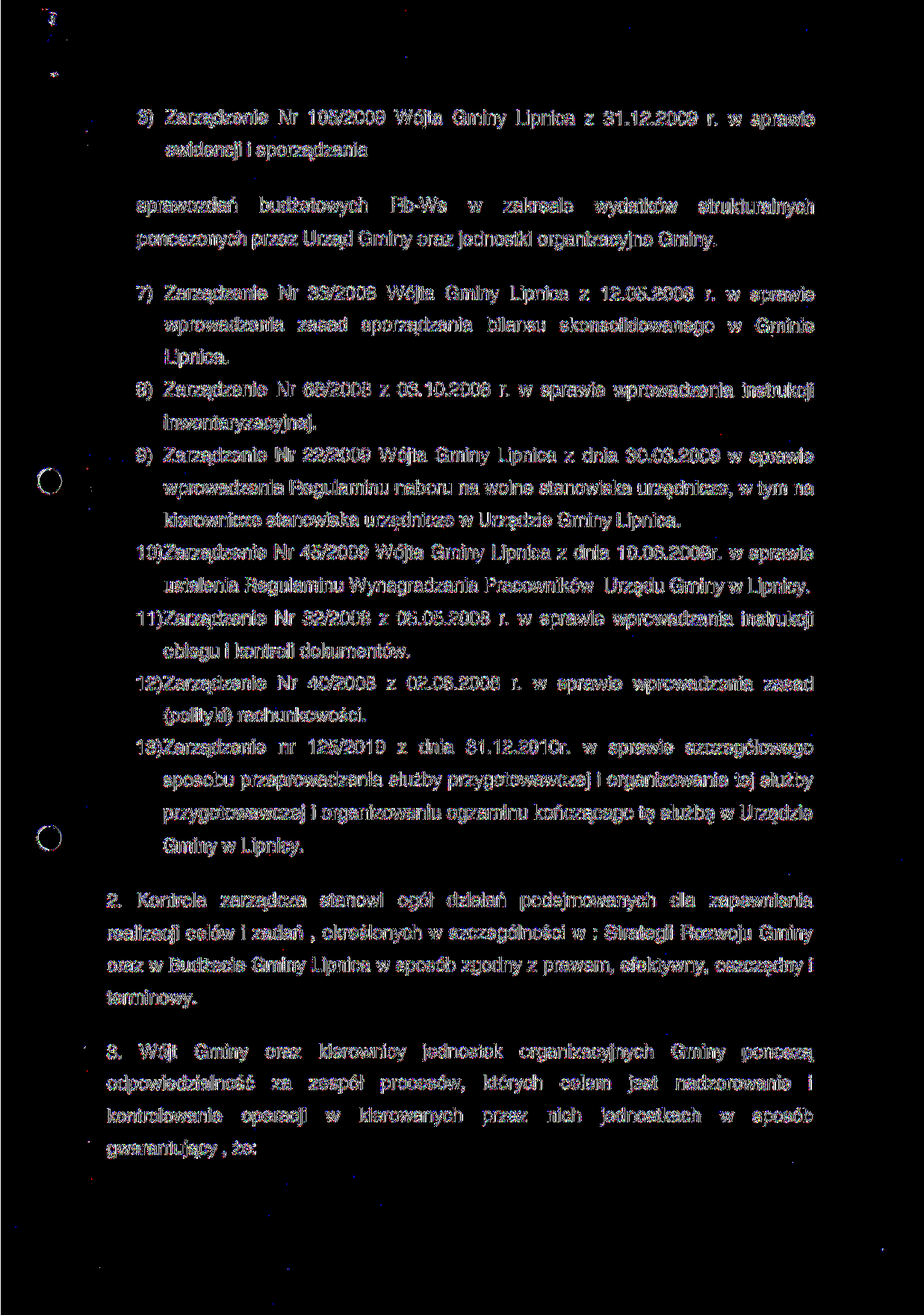 6) Zarządzenie Nr 105/2009 Wójta Gminy Lipnica z 31.12.2009 r.