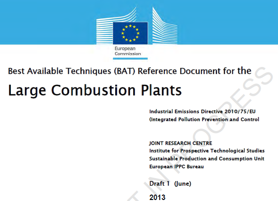 Projekty nowych uregulowań UE określających wymagania emisyjne dla obiektów energetycznego spalania paliw opublikowane w 2013 r. Draft 1 przeglądu BREFu dla dużych źródeł spalania paliw zawiera tzw.