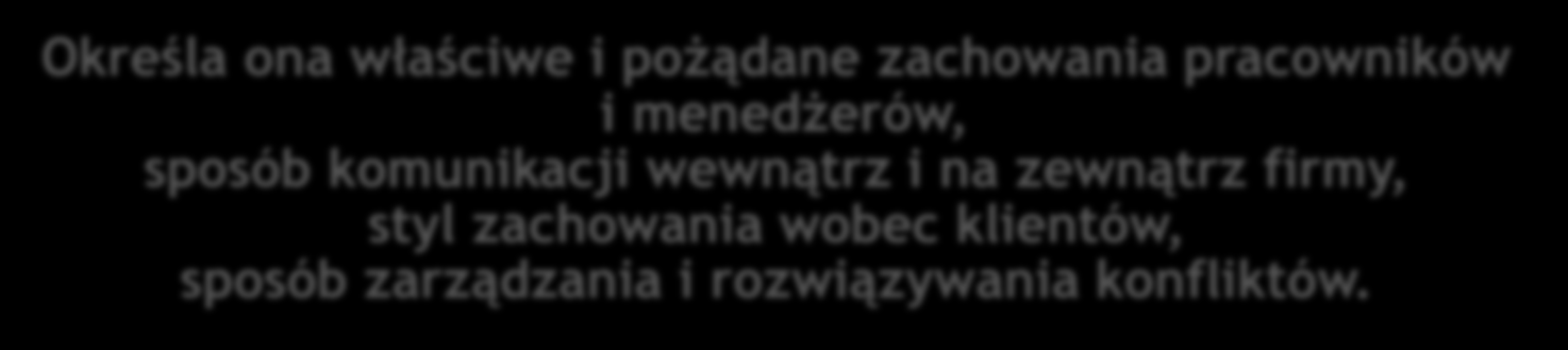 Ludzie integrują się wg preferencji: pasujących im idei i sposobów działania Kultura organizacyjna Kultura organizacyjna jest to zbiór niepisanych norm, wartości, sposobów postępowania właściwych