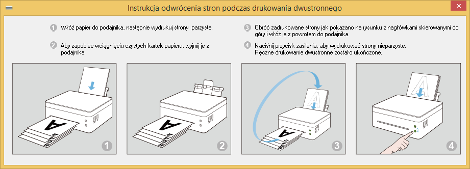 2. Wersja do systemu Windows Ręczne drukowanie w dupleksie Jeżeli chcesz wydrukować więcej niż 2 strony, możesz użyć ręcznego drukowania w dupleksie. 1.