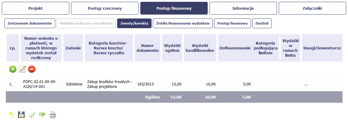 Aby rozpocząć dodawanie pozycji w tabeli, wybierz funkcję Dodaj. Kiedy wybierzesz tę funkcję, system prezentuje okno Zwroty/ korekty obejmujące informacje opisane poniżej.