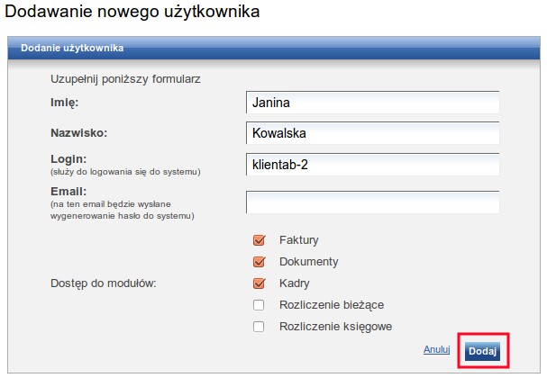 Użytkownicy Firma ma możliwość tworzyć w obrębie swojego konta Użytkowników i dodawać im uprawnienia.