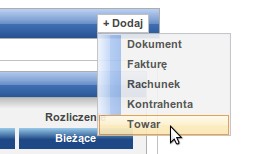 Dodawanie towaru Aby dodać nowy towar / usługę do aplikacji należy wybrać z menu głównego +Dodaj Towar. Baza towarów jest wykorzystywana w programie podczas wystawiania faktur/ rachunków.