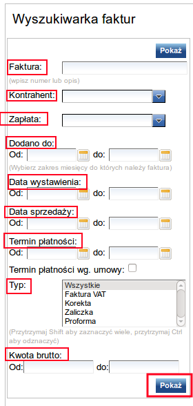 Faktury i rachunki można wyszukiwać po: numerze lub opisie wystawionej faktury/ rachunku, Kontrahencie nazwie kontrahenta, dodano do przedział czasu (w miesiącach), do którego wyszukiwane dokumenty