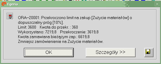 Dla pozytywnej kontroli pojawi się komunikat: W przypadku przekroczenia progu dla danej kategorii pojawi się komunikat: 5.