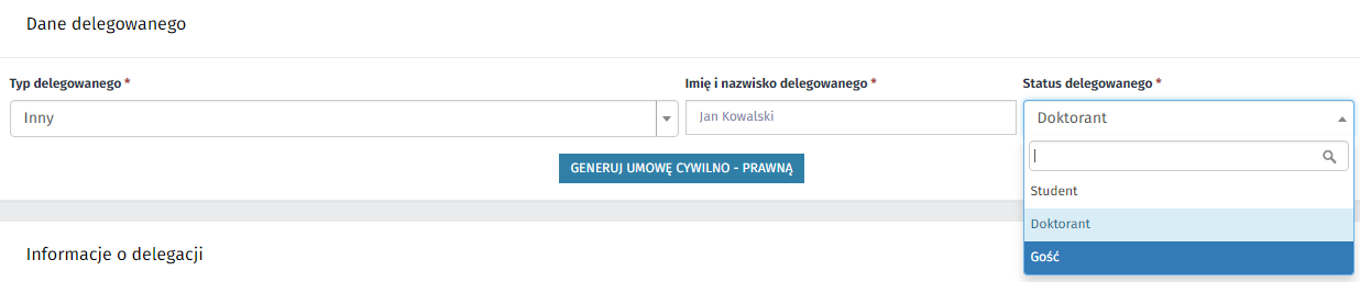 Drugi typ delegowanego Inny dotyczy osób niebędących pracownikami UŁ tj. Student, Doktorant, Gość.