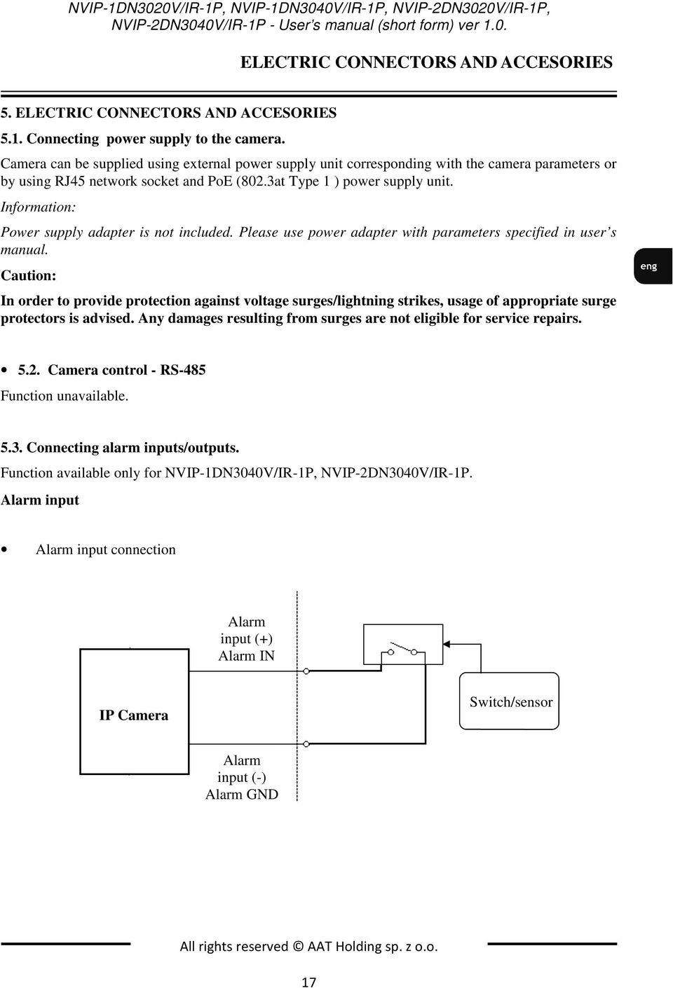 Information: Power supply adapter is not included. Please use power adapter with parameters specified in user s manual.