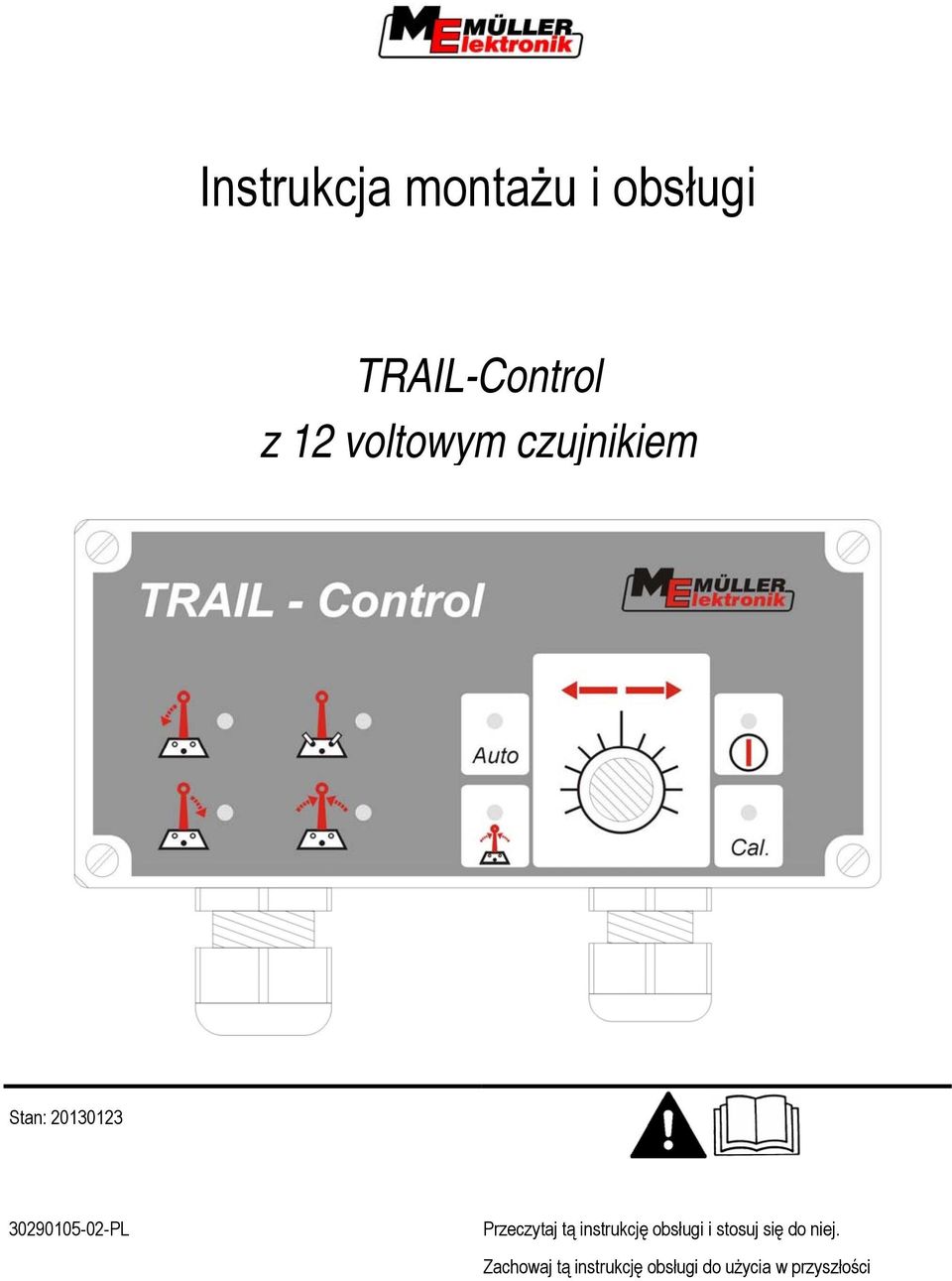 rzeczytaj tą instrukcję obsługi i stosuj się do