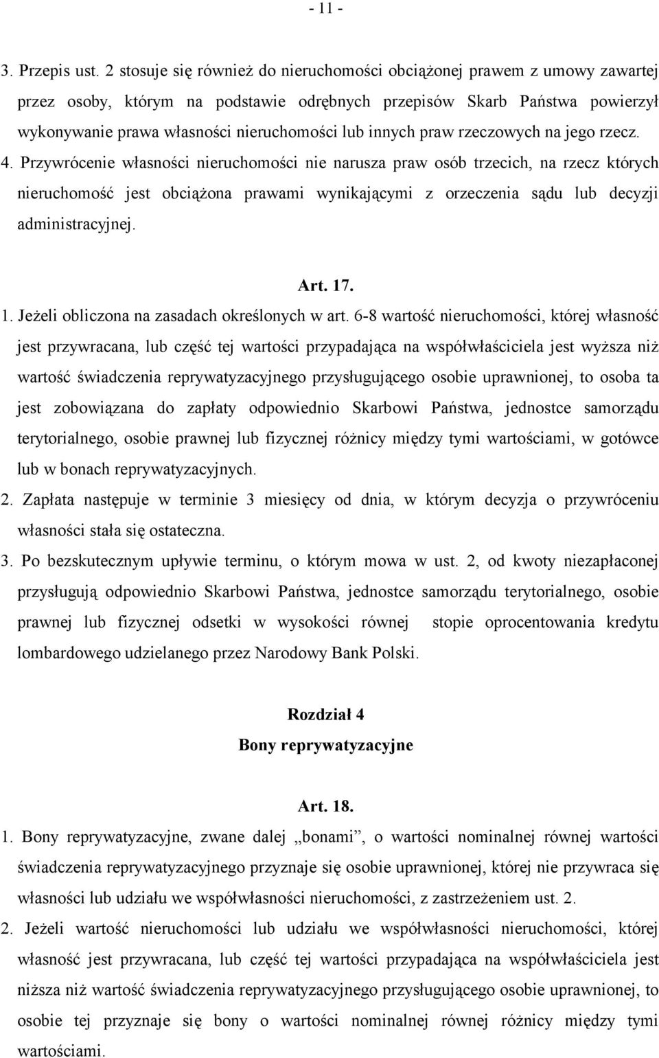 innych praw rzeczowych na jego rzecz. 4.