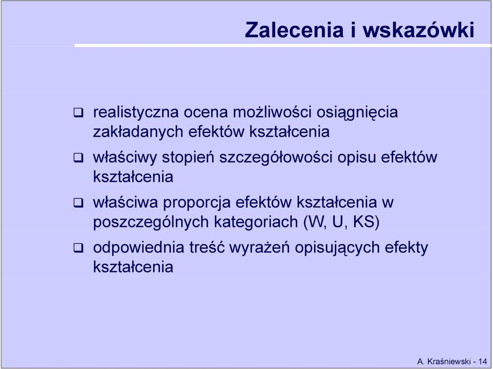 właściwa proporcja efektów kształcenia w poszczególnych kategoriach (W, U,