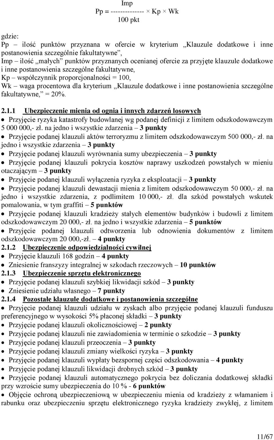 postanowienia szczególne fakultatywne, = 20%. 2.1.