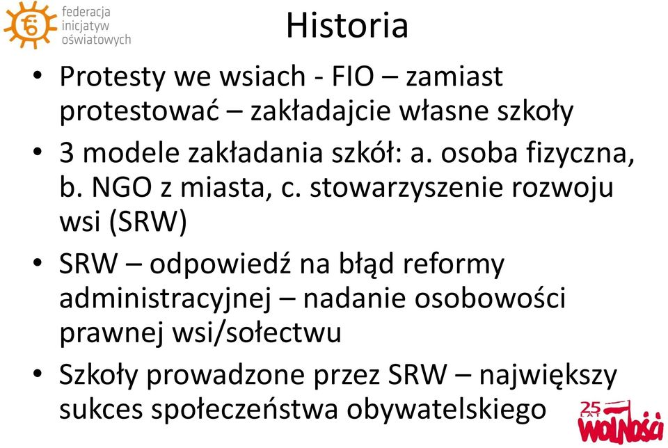 stowarzyszenie rozwoju wsi (SRW) SRW odpowiedź na błąd reformy administracyjnej