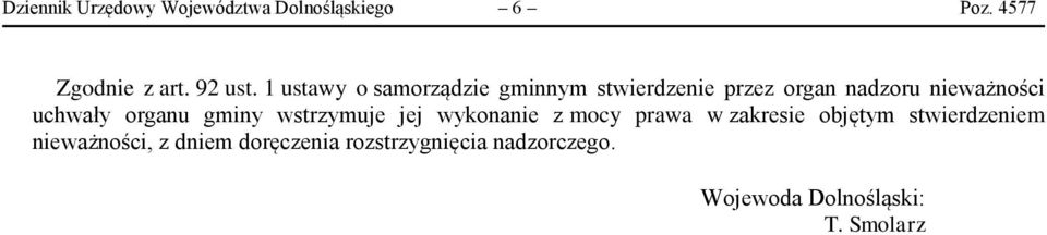 organu gminy wstrzymuje jej wykonanie z mocy prawa w zakresie objętym stwierdzeniem