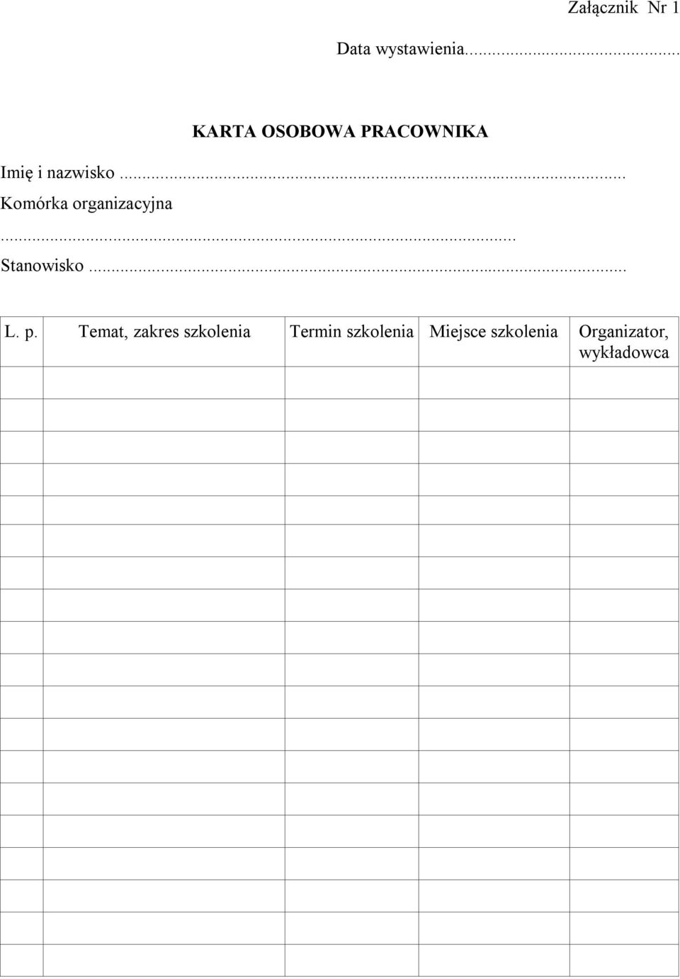 .. Komórka organizacyjna... Stanowisko... L. p.