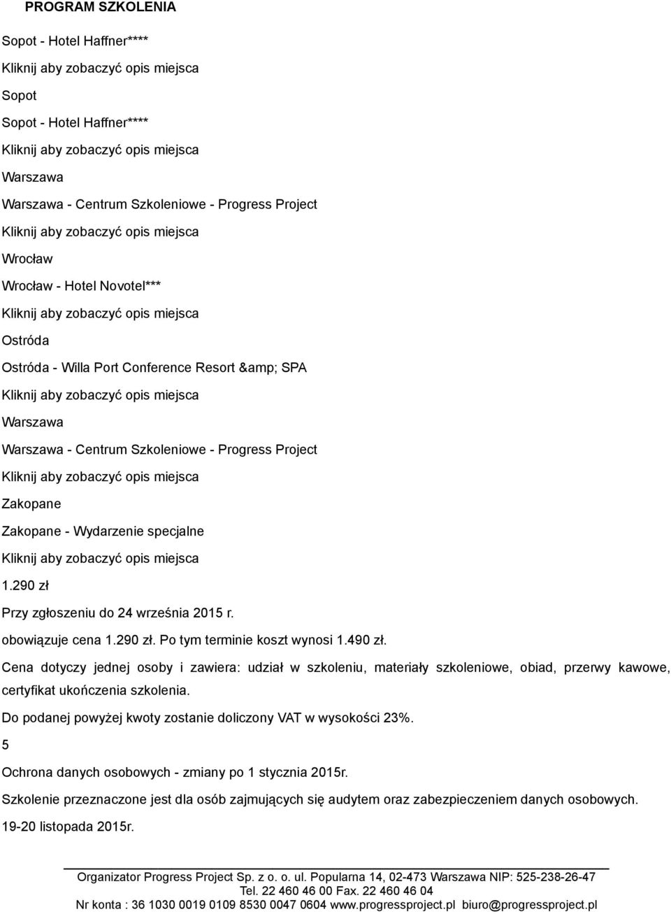 490 zł. 5 Ochrona danych osobowych - zmiany po 1 stycznia 2015r.