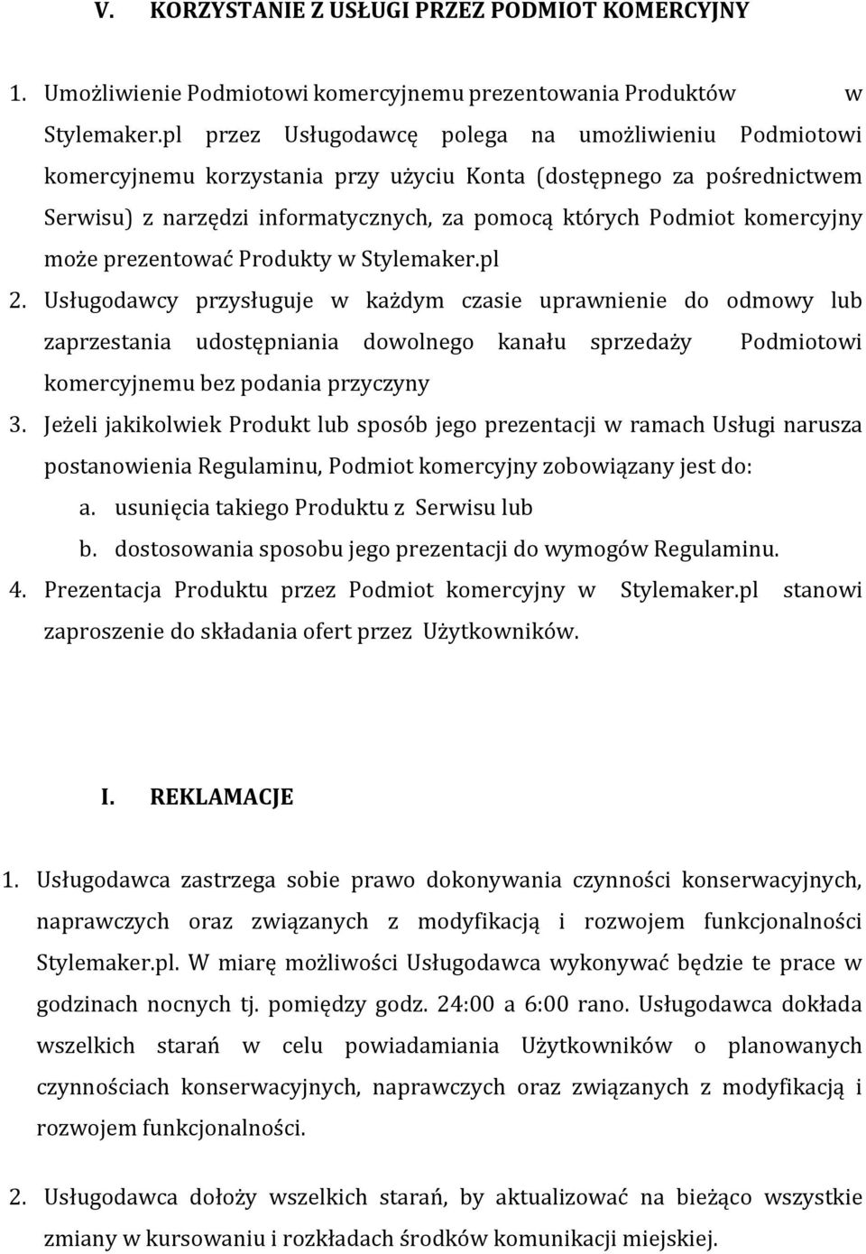 komercyjny może prezentować Produkty w Stylemaker.pl 2.