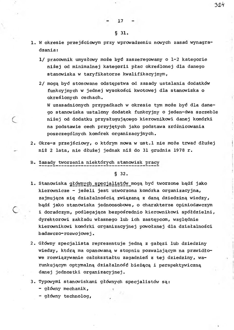 lo n e j d la danego stanow iska w t a r y fik a t o r z e k w a lifik a cyjn ym, 2/ mogą być stosowane odstępstw a od zasady s ta la n ia dodatków fnkcyjnych w je d n e j w ysokości kwotowej d la