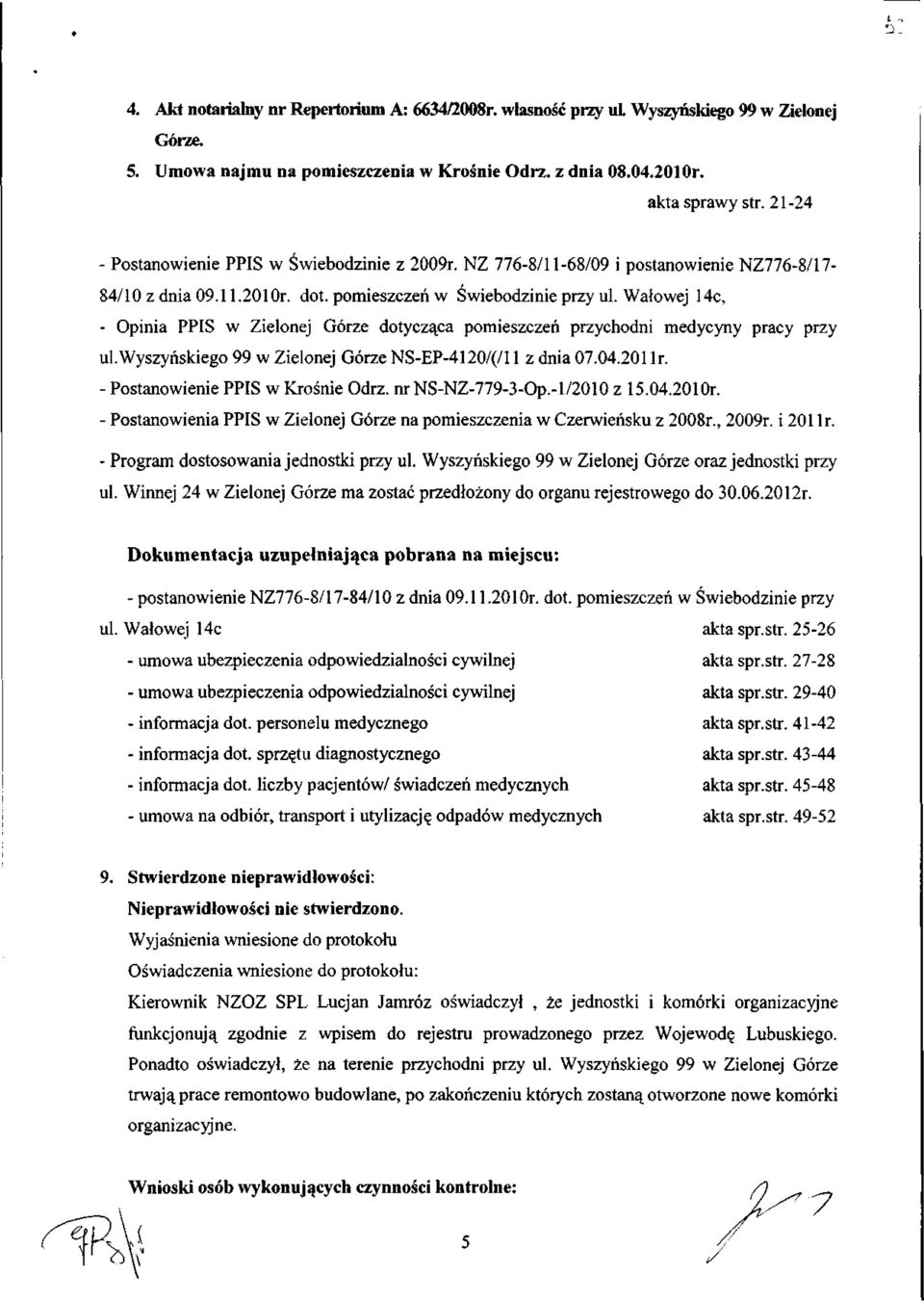 Walowej 14c, - Opinia PPIS w Zielonej G6rze dotyczajca pomieszczen przychodni medycyny pracy przy ul.wyszyhskiego 99 w Zielonej G6rze NS-EP-4120/(/l 1 z dnia 07.04.201 lr.