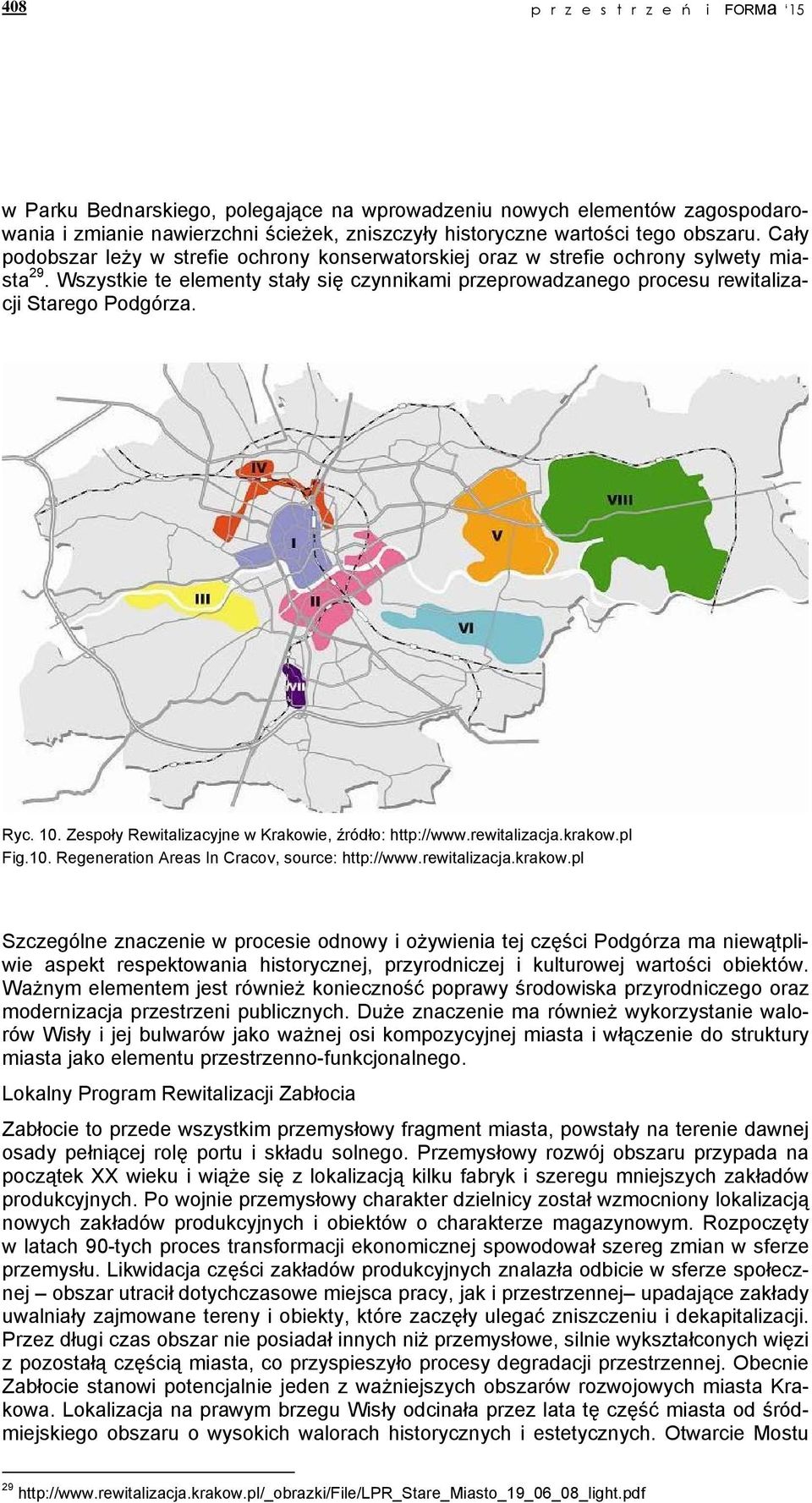 Ryc. 10. Zespoły Rewitalizacyjne w Krakowie, źródło: http://www.rewitalizacja.krakow.