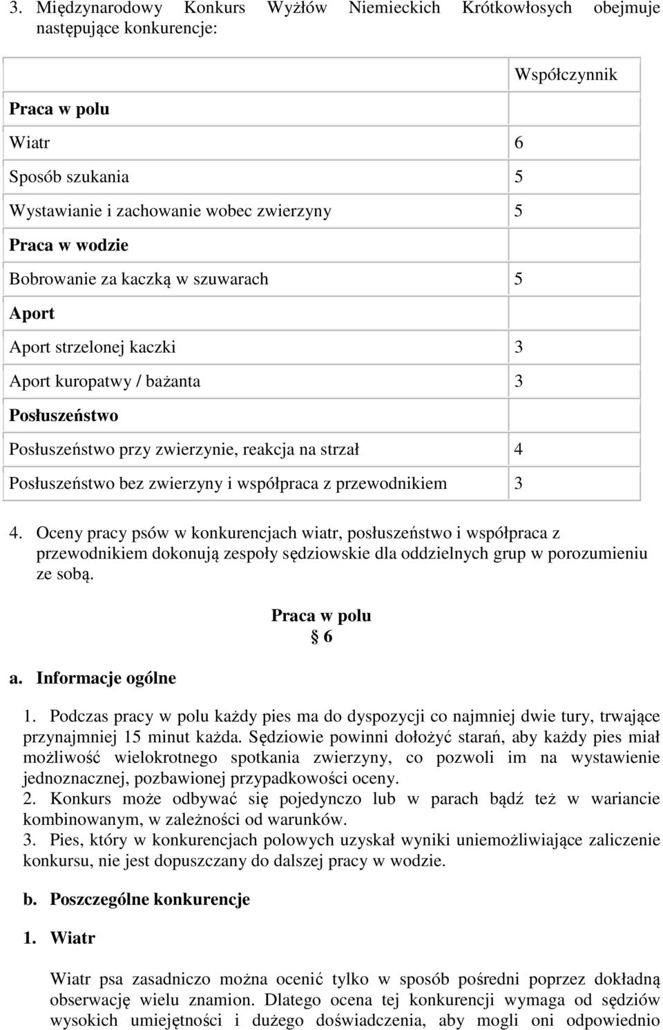 współpraca z przewodnikiem 3 Współczynnik 4.