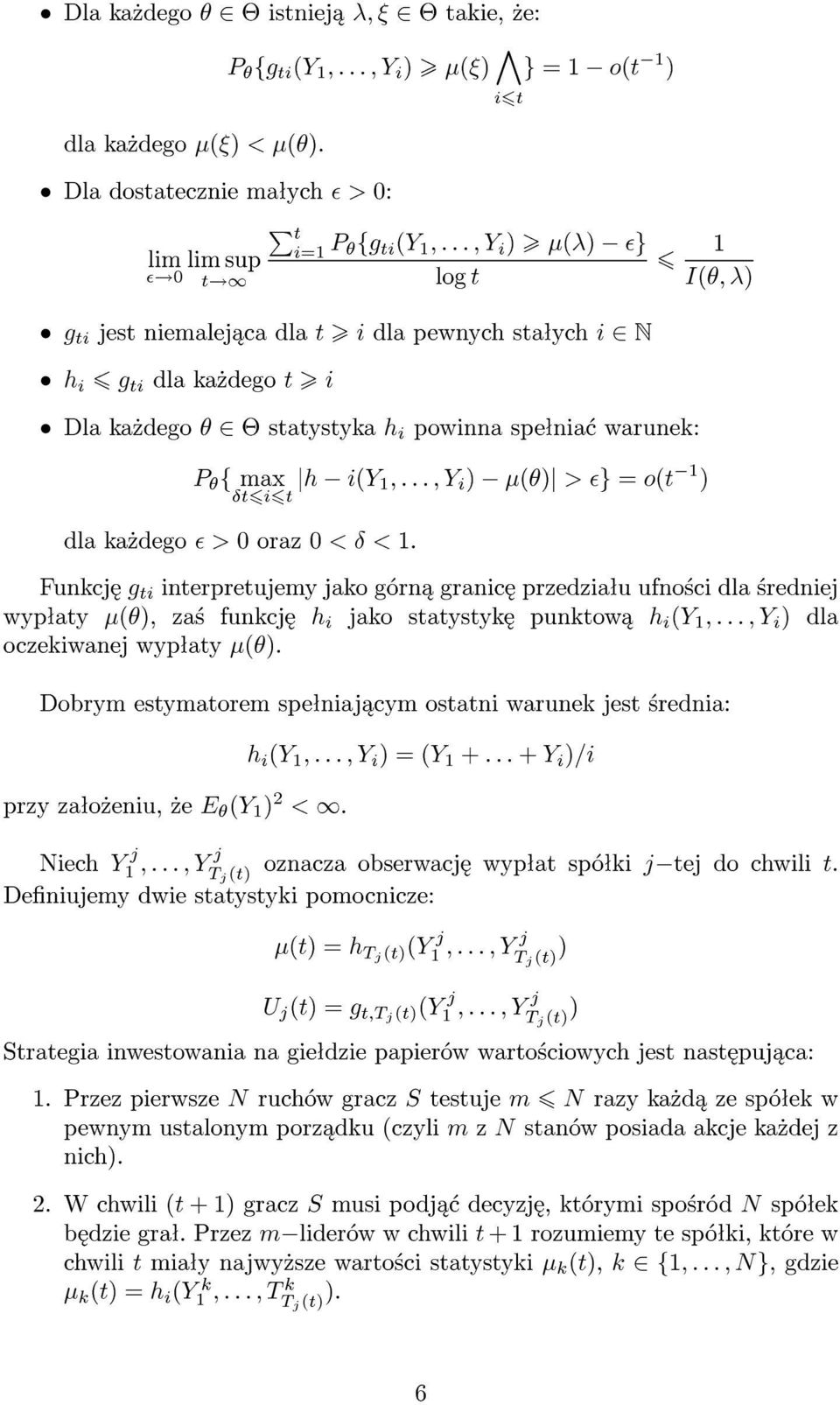 o(t 1 ) dla ka»dego > 0 oraz 0 < < 1.