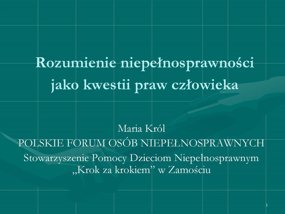 NIEPEŁNOSPRAWNYCH Stowarzyszenie Pomocy