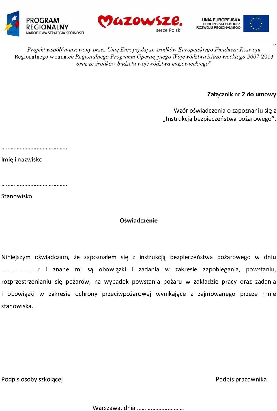 obowiązki i zadania w zakresie zapobiegania, powstaniu, rozprzestrzenianiu się pożarów, na wypadek powstania pożaru w zakładzie pracy