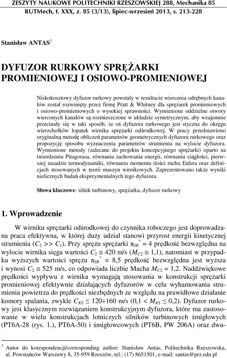 Pratt & Whitney dla spręŝarek promieniowych i osiowo-promieniowych o wysokiej sprawności.