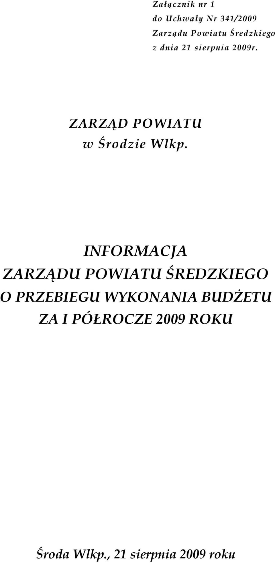 ZARZĄD POWIATU w Środzie Wlkp.